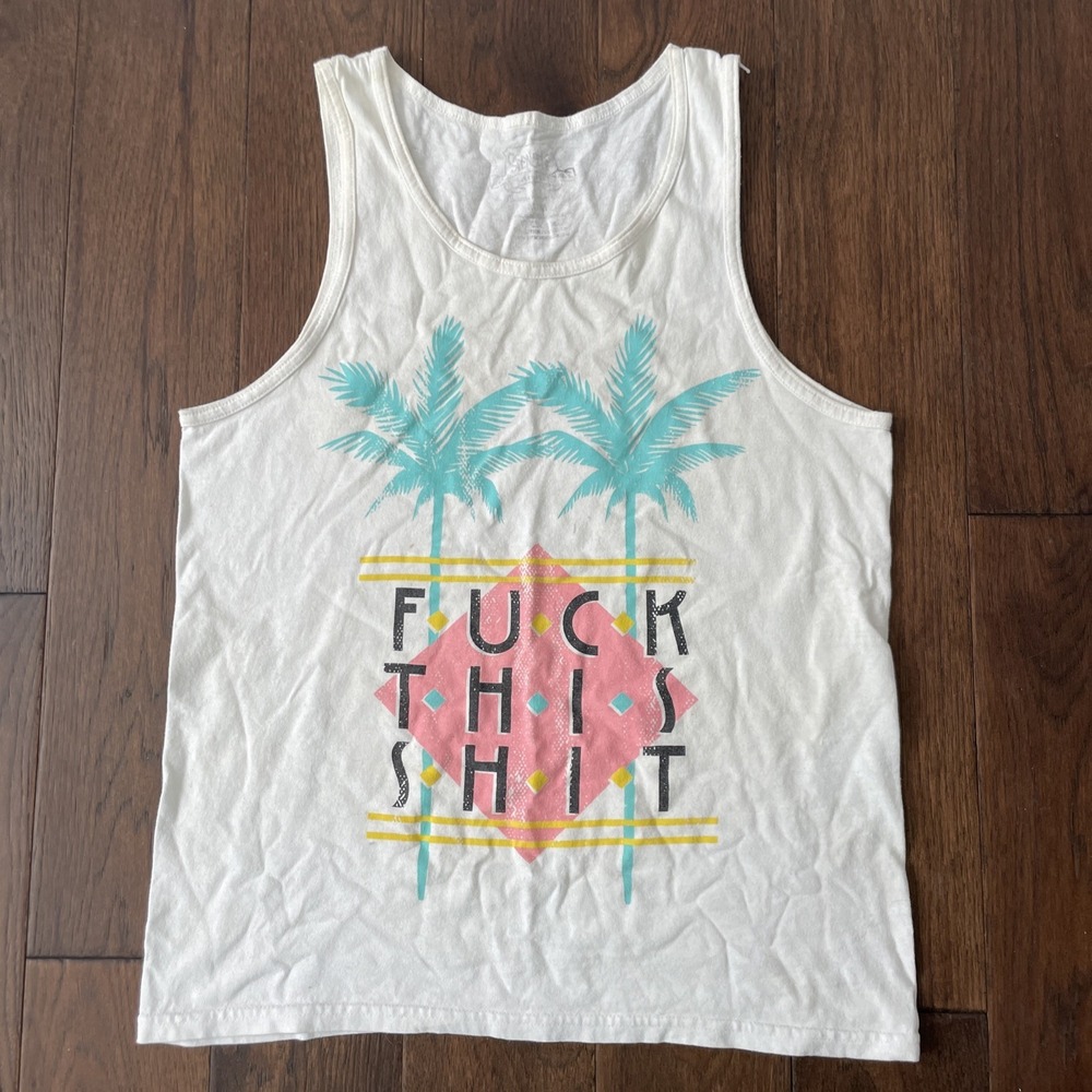 SPENCERS "F*** THIS S***" SIZE MEDIUM TANK TOP WHITE